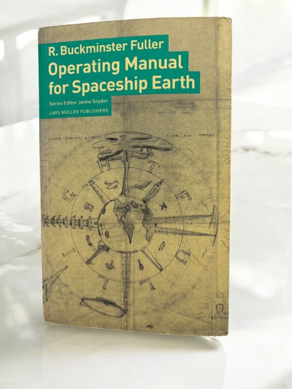 R Buckminster Fuller Operating Manual For Spaceship Earth 2008 Paperback